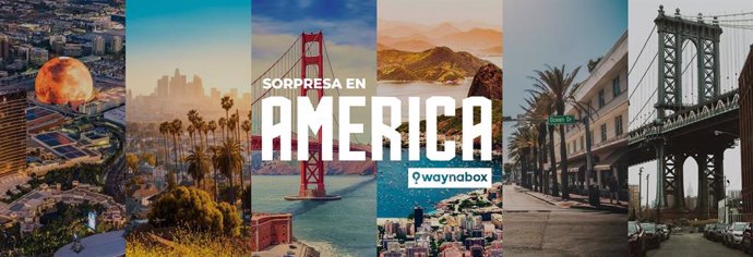 Waynabox apuesta por América y lanza sus viajes sorpresa a EEUU, Canadá, República Dominicana o México