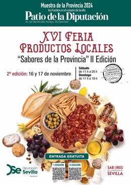 Cartel de la XVI Feria de Productos Locales 'Sabores de la Provincia de Sevilla'.