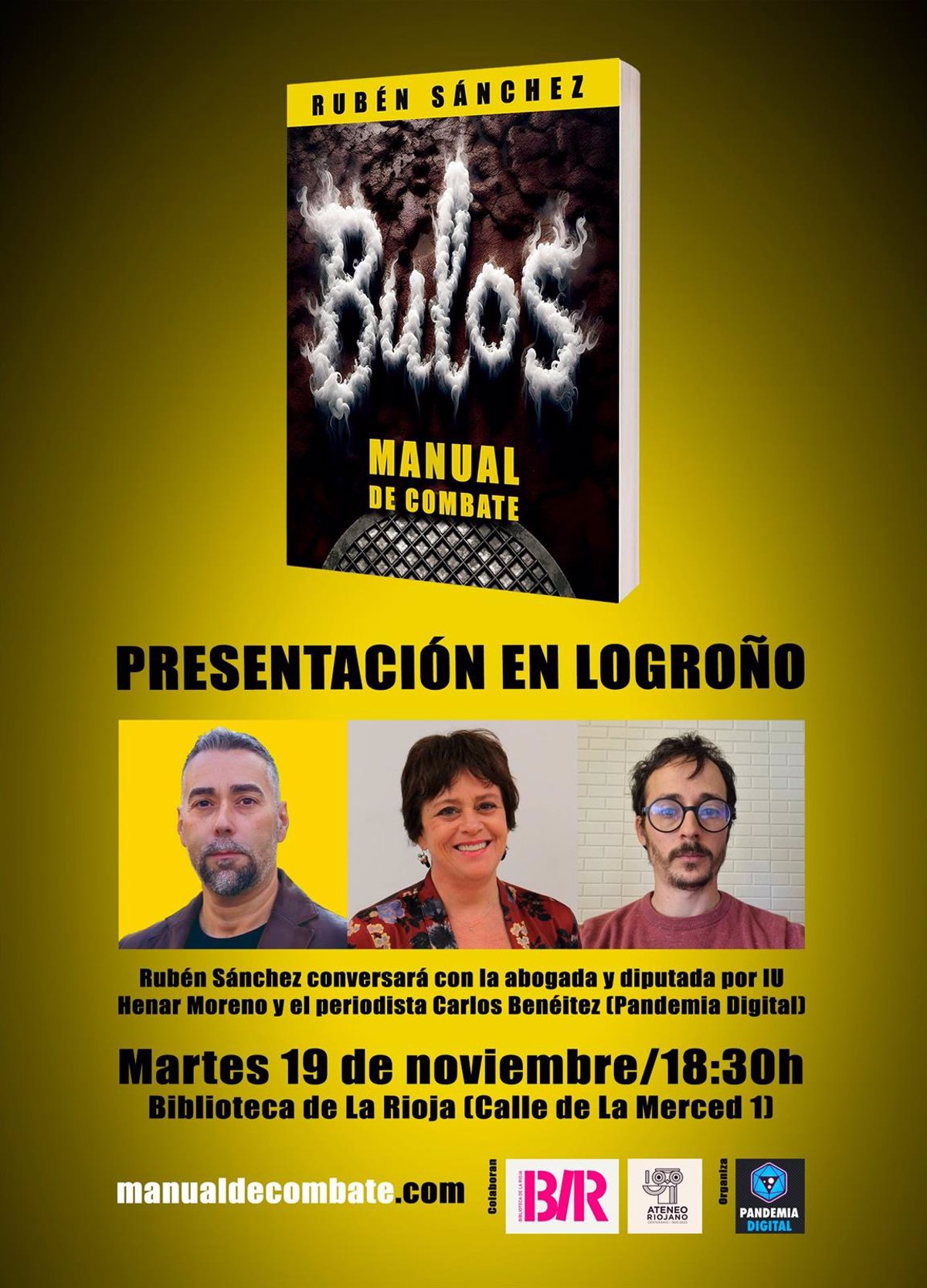 La Biblioteca de La Rioja acoge el martes la presentación de  Bulos: Manual de combate  de Rubén Sánchez