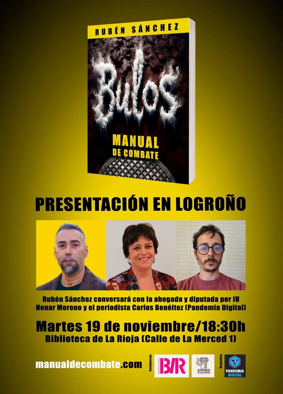 La Biblioteca de La Rioja acoge el martes la presentación de 'Bulos: Manual de combate' de Rubén Sánchez