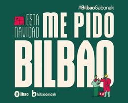 Cartel de la campaña 'Esta navidad me pido Bilbao'