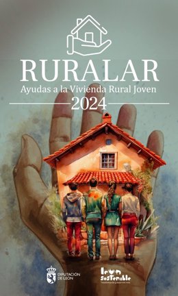 Cartel de 'Ruralar', ayudas para vivienda rural joven de la Diputación de León.