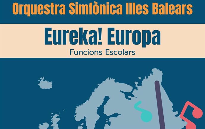 Cartel del espectáculo 'Eureka Europa!' de la Orquesta Sinfónica de Baleares