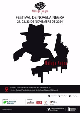 Cartel de la segunda edición de 'Málaga Negra', festival dedicado a la literatura criminal del panorama nacional, que arranca este jueves y se prolonga hasta el sábado con la presencia de destacados autores.