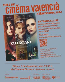 Escola Valenciana organitza el Cicle Cinema Valencià a Barcelona 2024 amb una fila 0 per als afectats de la dana