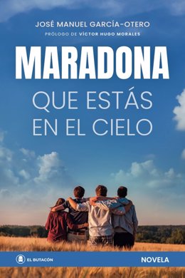 José Manuel García publica 'Maradona que estás en el cielo', una novela sobre las luces y sombras de 'D10s'.