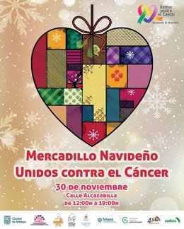 El Mercadillo Solidario 'Unidos Contra el Cáncer' volverá a celebrarse un año más en la ciudad de Málaga con el doble objetivo de visibilizar la labor que desarrollan las entidades que trabajan en este ámbito y, a la vez, recaudar fondos.