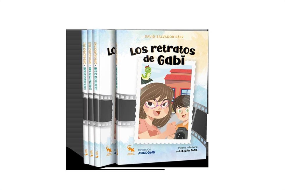 Los retratos de Gabi, de David Salvador Sáez, en colaboración con la Fundación Asindown.