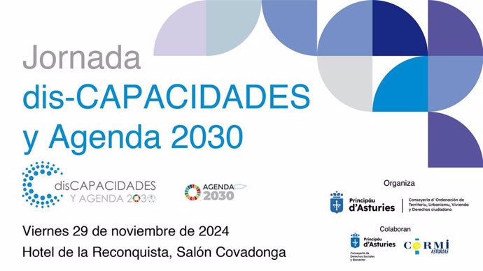 Cartel de las  jornadas tituladas dis-Capacidades y Agenda 2030.