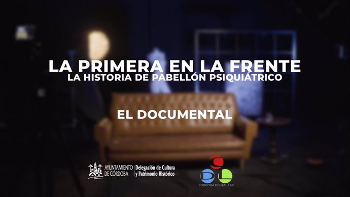 Cartel del documental 'La primera en la frente: La historia de Pabellón Psiquiátrico'.