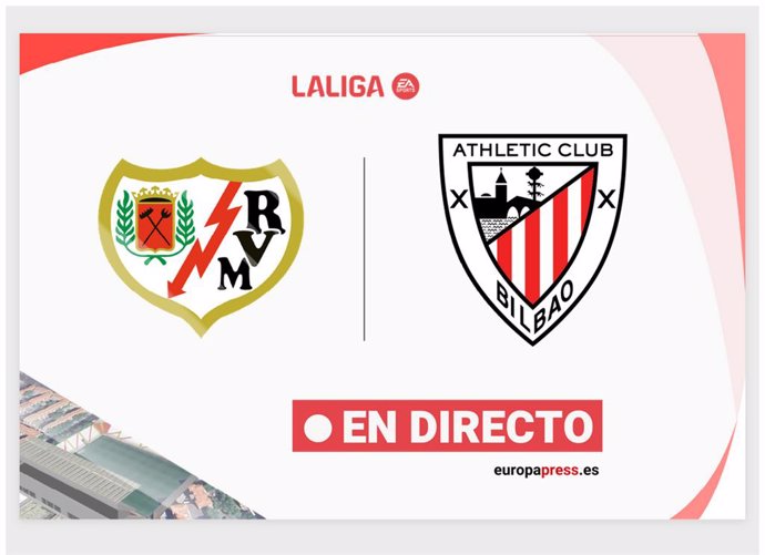 LaLiga EA Sports - Rayo Vallecano - Athletic de Bilbao | En directo: resumen, goles y resultado hoy