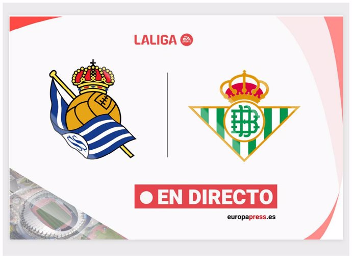 LaLiga EA Sports - Real Sociedad - Real Betis | En directo: resumen, goles y resultado hoy