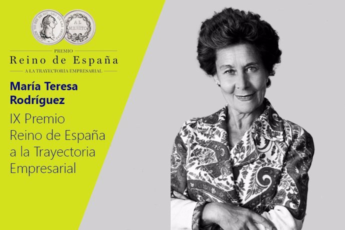 La empresaria María Teresa Rodríguez, distinguida con el  IX Premio Reino de España a la Trayectoria Empresarial.