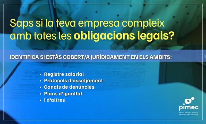 Pimec inicia una campaña para que las empresas sepan qué obligaciones legales tienen