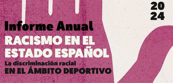 SOS Racismo presenta su informe sobre la discriminación racial en el deporte.