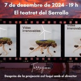 El Teatret del Serrallo (Tarragona) acoge el sábado un larometraje sobre la transición energética