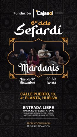 Cartel del Ciclo de Musical Sefadí de la Fundación Cajasol en Huelva.