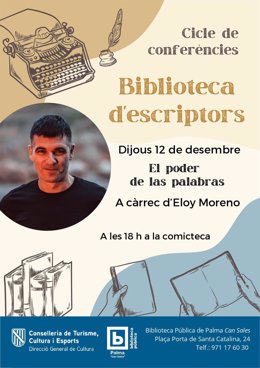 Cartel de la conferencia del novelista Eloy Moreno en Can Sales.