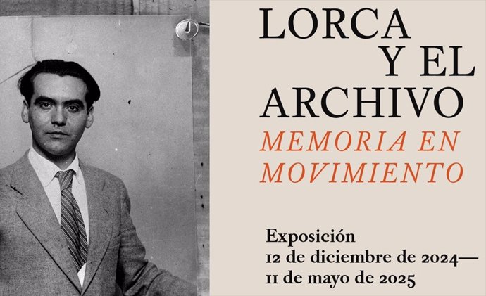 'Lorca Y El Archivo. Memoria En Movimiento'