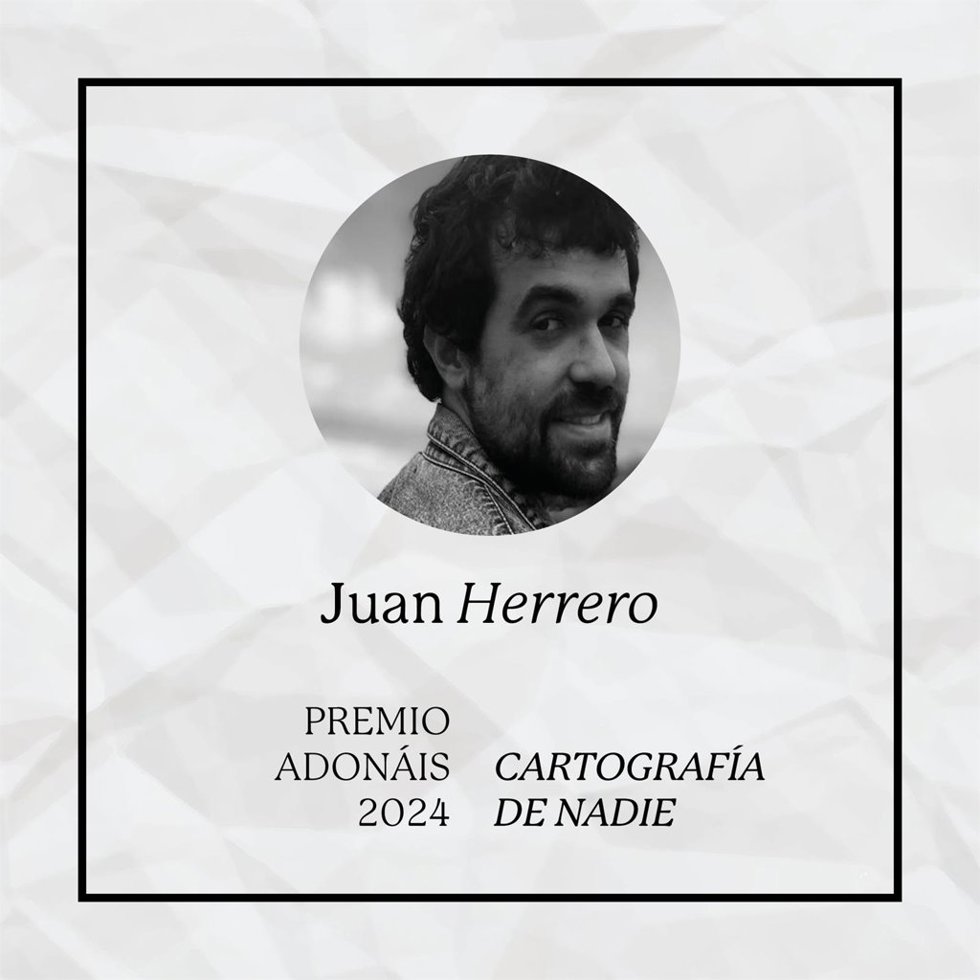 Juan Herrero, Premio Adonáis 2024 por "su capacidad de vertebrar una lectura del mito desde un ángulo genuino"
