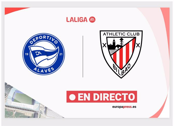 LaLiga EA Sports - Deportivo Alavés - Athletic de Bilbao | En directo: resumen, goles y resultado hoy