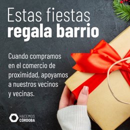 Cartel de la campaña de Hacemos para promover el apoyo al comercio de barrio durante las fechas de Navidad, bajo el lema 'Estas fiestas, regala barrio'.