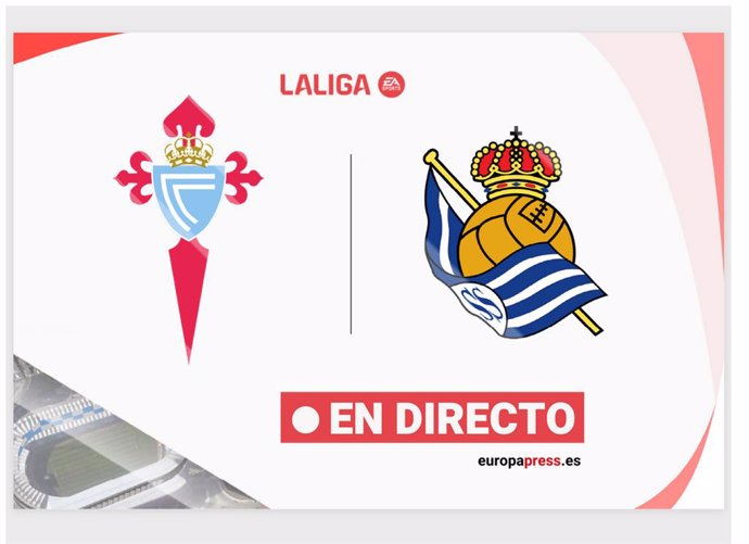 LaLiga EA Sports - Celta de Vigo - Real Sociedad | En directo: resumen, goles y resultado hoy