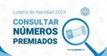 Comprobar Lotería de Navidad 2024: todos los décimos y números premiados del sorteo