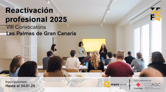 Arquia Social abre la convocatoria para la VIII Edición del Programa de Reactivación profesional de 2025