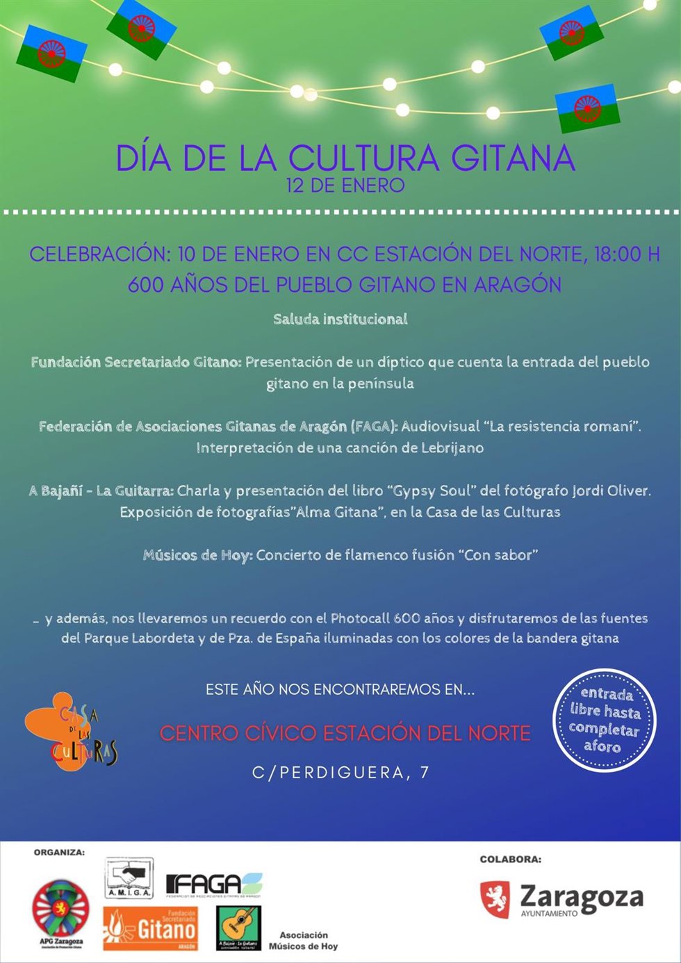 Zaragoza celebra el Día de la Cultura Gitana con una programación cultural en el Centro Cívico Estación del Norte.