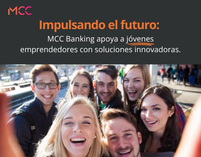 MCC Banking impulsa a jóvenes emprendedores