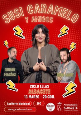 Cartel de la comedia que Susi Caramelo, Quique Macías y Nico Laoz representarán en Albacete.