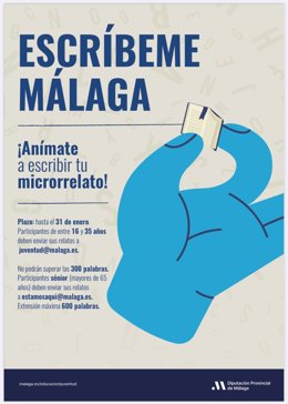 Cartel anunciador del certamen Escríbeme Málaga cuyo plazo para la recepción de microrrelatos concluye a final del presente mes de enero.