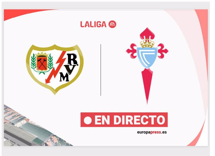 LaLiga EA Sports - Rayo Vallecano - Celta de Vigo | En directo: resumen, goles y resultado hoy