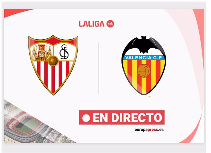 LaLiga EA Sports - Sevilla - Valencia | En directo: resumen, goles y resultado hoy