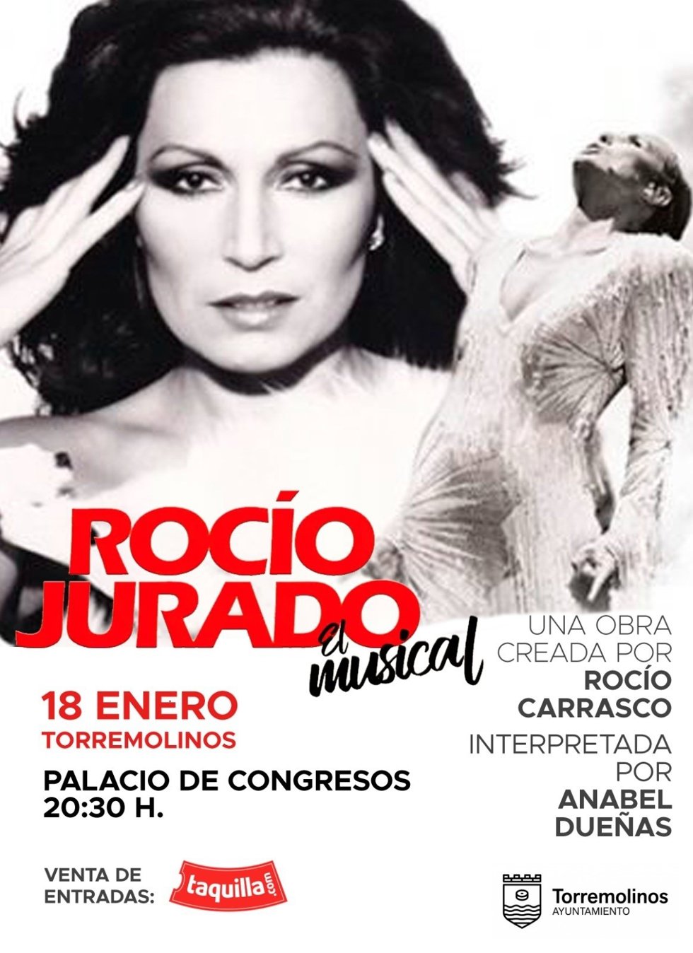Cartel del musical de Rocío Jurado, que se pondrá en escena en el Palacio de Congresos de Torremolinos el próximo 18 de enero. Las entradas ya se pueden adquirir, desde 25 euros, en www.Taquilla.Com