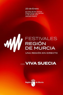 Cartel de la acción de promoción de la marca ‘Festivales Región de Murcia’.