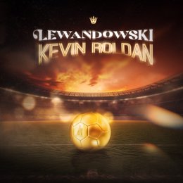 Lewandowski, el nuevo single de KEVIN ROLDÁN  