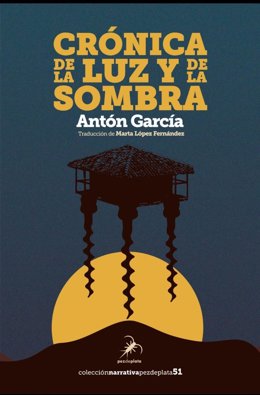 Crónica de la luz y de la sombra.