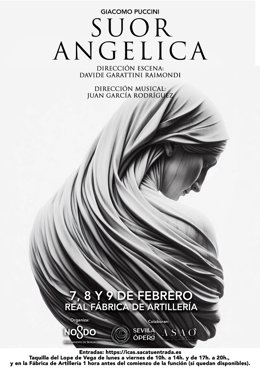 Cartel del estreno de la ópera 'Suor Angelica' de Giacomo Puccini a principios de febrero en la Real Fábrica de Artillería en Sevilla.