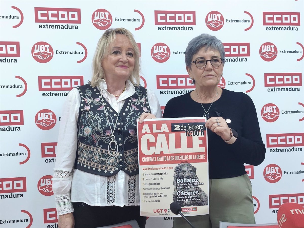 UGT y CCOO saldrán a la calle el domingo en Badajoz y Cáceres para reclamar la aprobación del  escudo social 