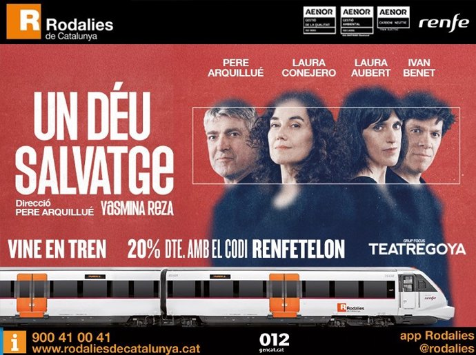 Renfe ofrece a sus usuarios un descuento del 20% en la obra de teatro 'Un Déu Salvatge'