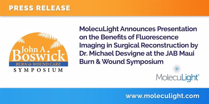 MolecuLight Announces Presentation on the Benefits of Fluorescence Imaging in Surgical Reconstruction by Dr. Michael Desvigne at the JAB Maui Burn & Wound Symposium