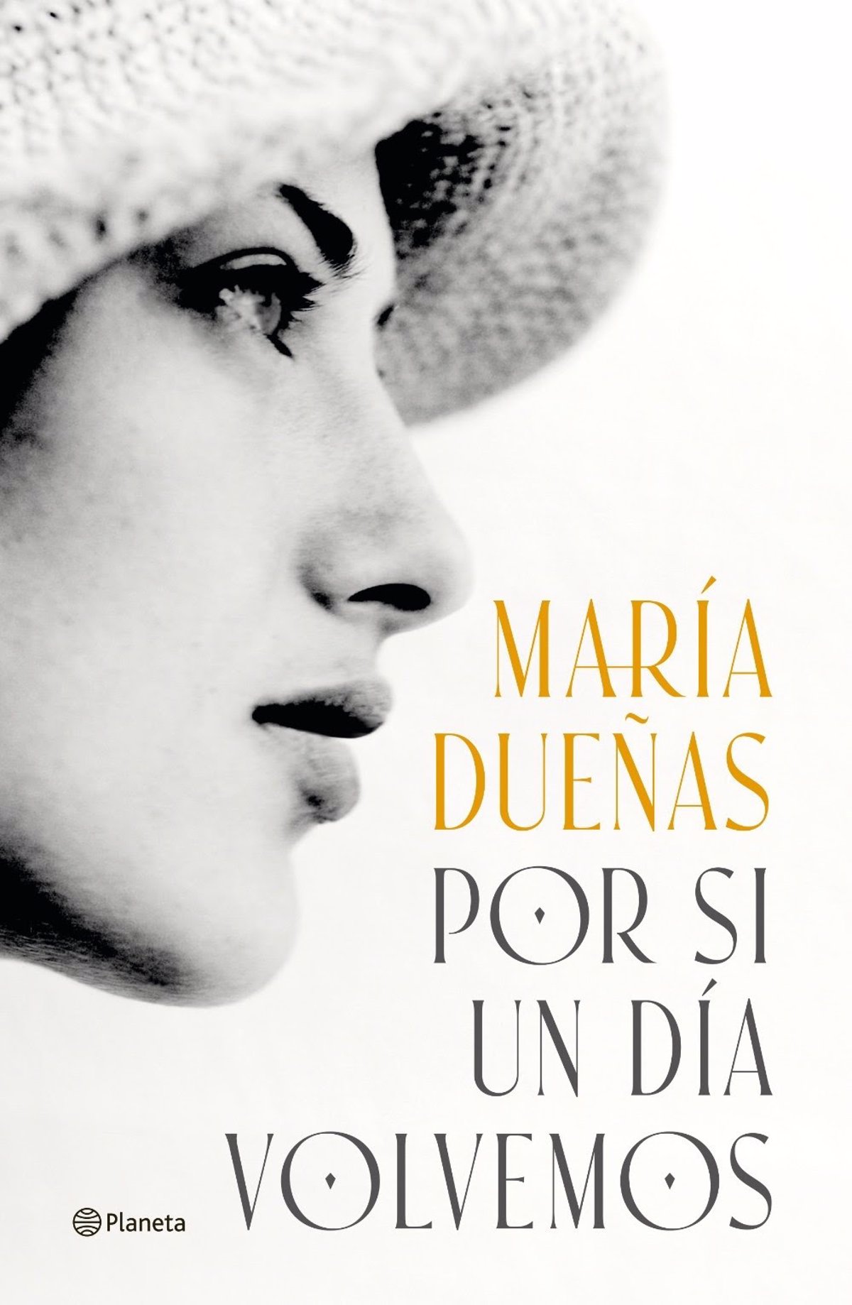 ‘In case one day we return’, María Dueñas’s new novel, arrives at the bookstores on March 26