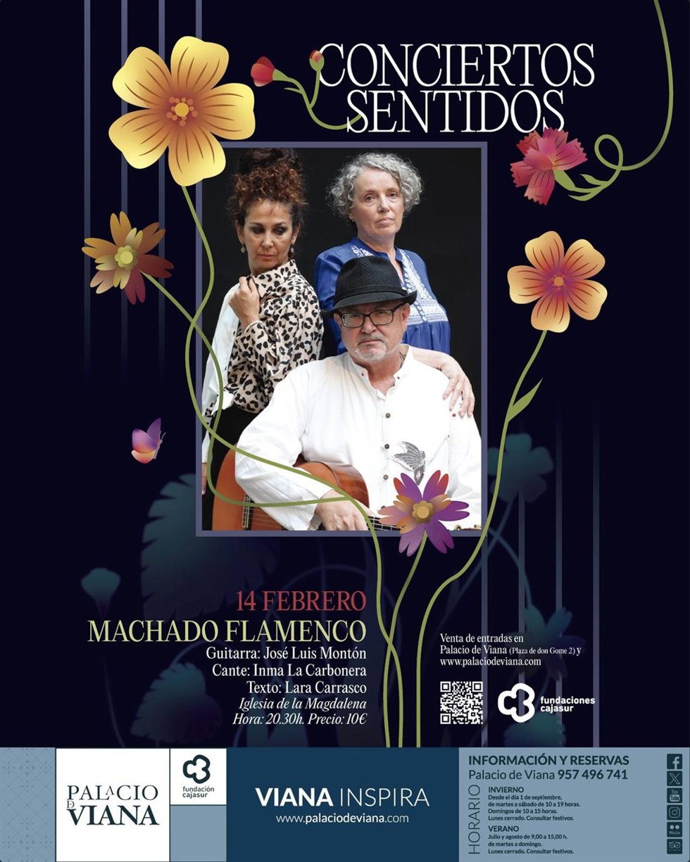 Cartel del concierto 'Machado Flamenco', dentro del ciclo Conciertos Sentidos.