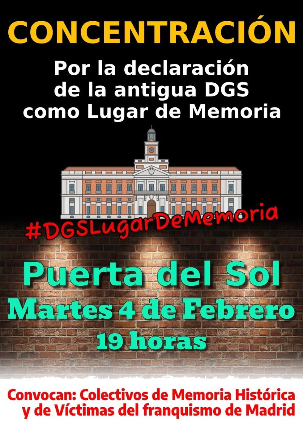 Concentración por la declaraciónd e la antigua DGS como Lugar de Memoria