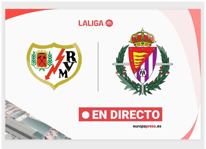 LaLiga EA Sports - Rayo Vallecano - Valladolid | En directo: resumen, goles y resultado hoy