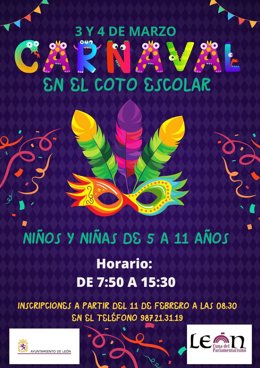 Archivo - Cartel de las actividades de Carnaval en el Coto Escolar de León.