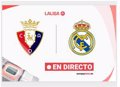 Osasuna - Real Madrid | En directo: resumen, goles y resultado hoy