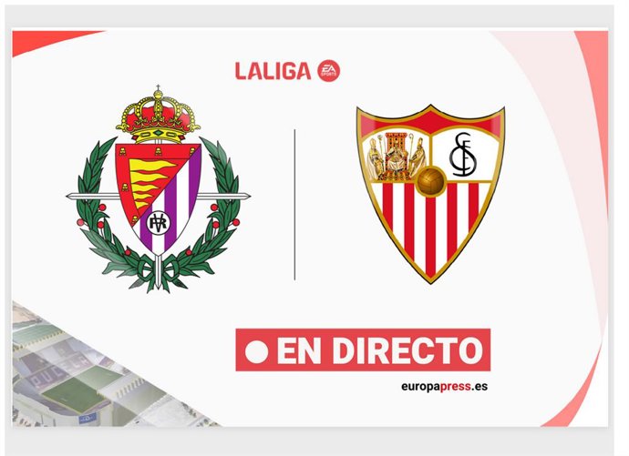 LaLiga EA Sports - Valladolid - Sevilla | En directo: resumen, goles y resultado hoy
